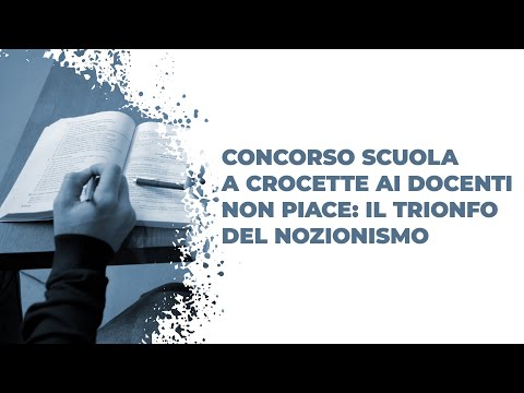 Concorso scuola a crocette, a 8 su 10 non piace: il trionfo del nozionismo