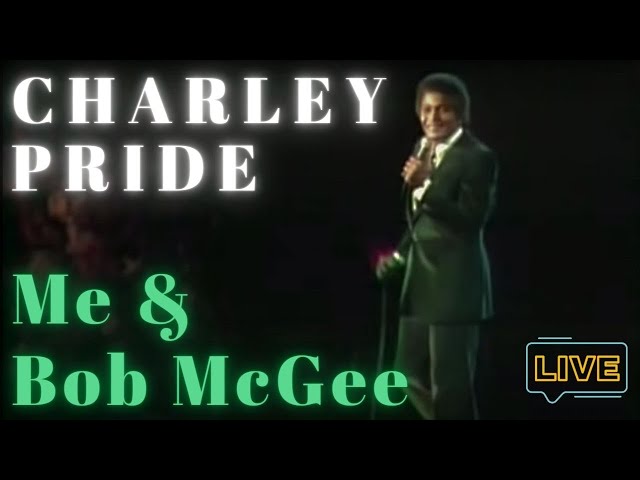 Charley Pride - Me And Bobby McGee (Live)
