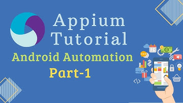 Appium Android Installation Tutorial [Appium Android Automation], Part~1