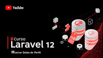 👉 Muestra los datos del perfil en tu vista con Laravel 12 | Curso Laravel desde cero - Parte 42