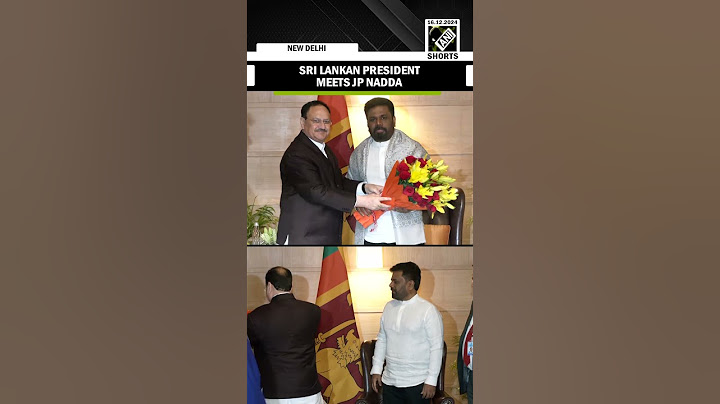 Union Minister JP Nadda facilitates Sri Lankan President Anura Kumara Dissanayake in New Delhi