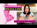 O coletor menstrual pode deslocar o meu DIU?