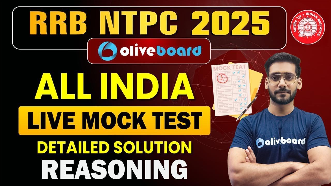 Oliveboard 1 - 2 March RRB NTPC 2025 Reasoning Live Mock Test With Solution