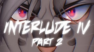 INTERLUDE lV || Ashfur & Leafpool || Part 2