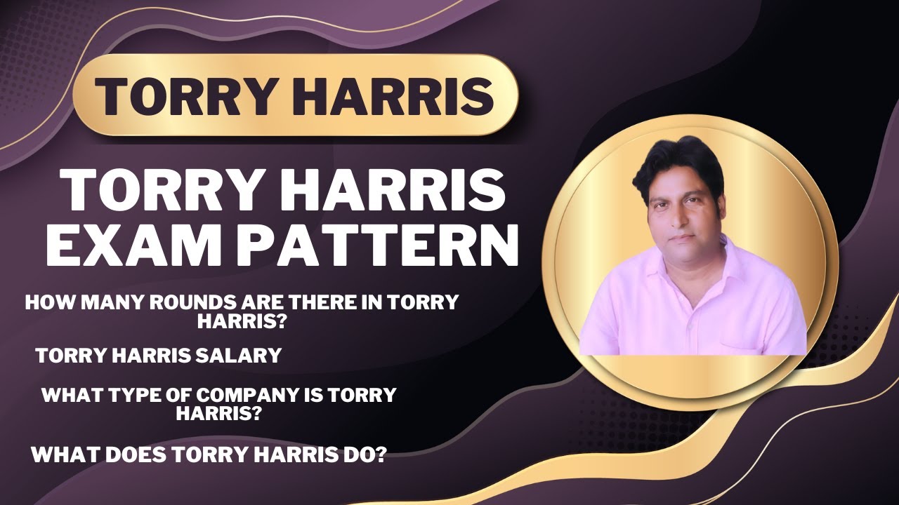 torry-harris-exam-pattern-torry-harris-torry-harris-salary-torry-harris-selection-process