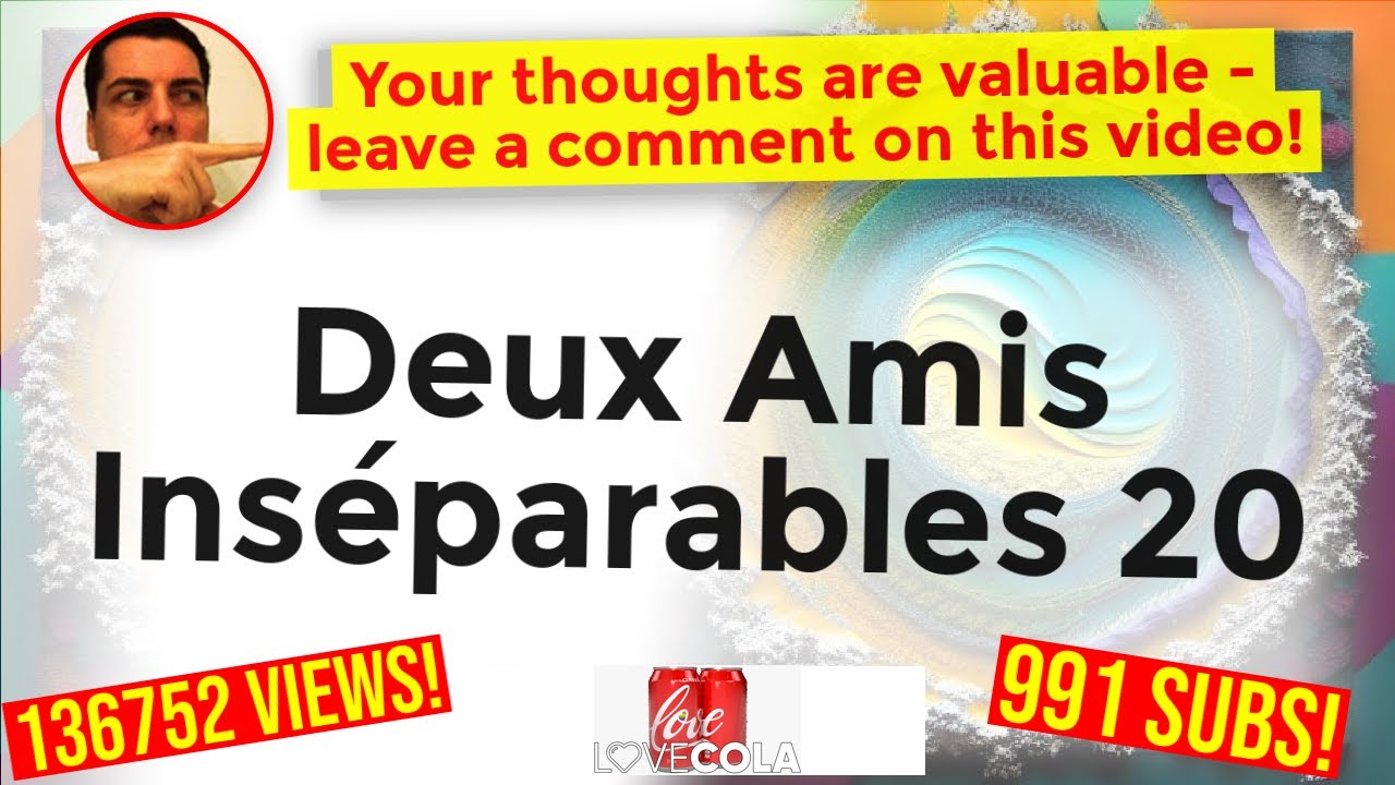 Deux Amis Inséparables 20 - YouTube