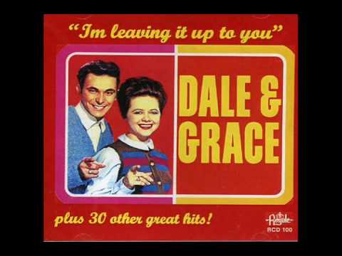 Dale And Grace - Stop And Think It Over