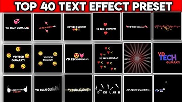 New Top 40 Text Effect Preset 2022|New Text Effect Preset Alight Motion 2022|New Text Effect 2022