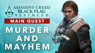 Assassin's Creed Black Flag Resynced - Murder And Mayhem [main Quest]