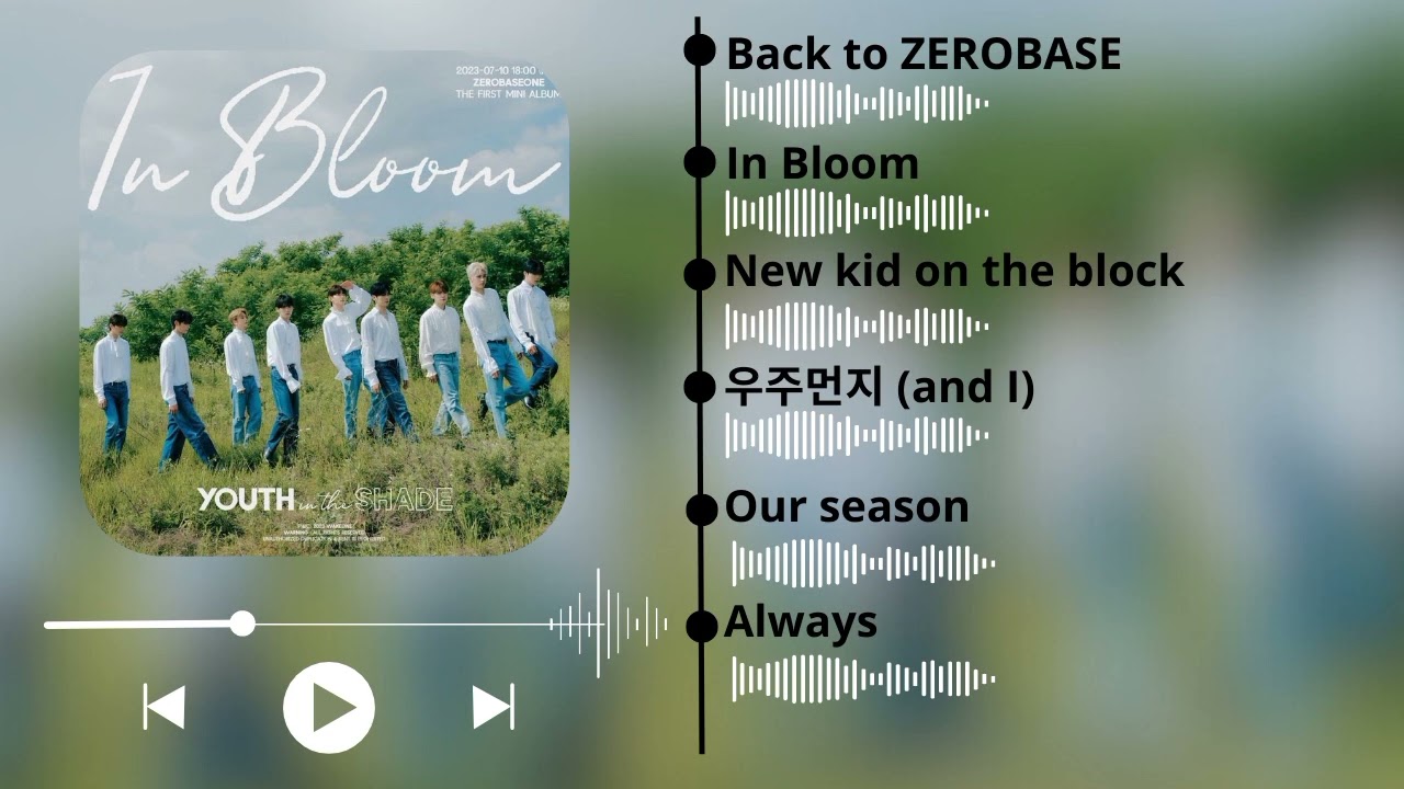 zerobase1 IN BLOOM full album 🌹 - YouTube