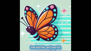Fun Facts for Kids #6: Amazing Fun Facts About Butterfly
