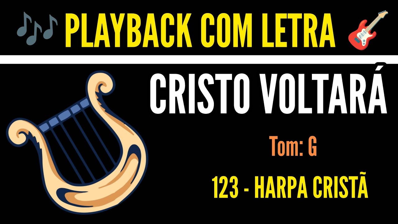 123 - Harpa Cristã | Playback 🎸 (COM LETRA) 