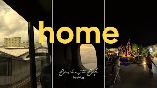 PULANG KE BALI | Liburan Semester 1