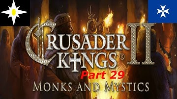 Ck2 Monks And Mystics Amalfi Part 29 take my Anger