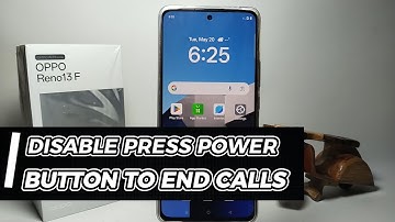 How To Disable Press Power Button To End Calls On Oppo Reno 13F