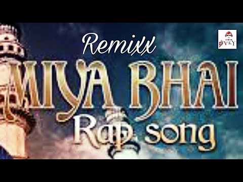 ☪️Dj?? | MIYA BHAI | Rap Song In The Mix | Dj VkY VickY - YouTube