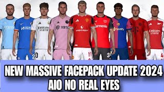 NEW MASSIVE FACEPACK UPDATE 2024 AIO NO REAL EYES | PES 2017