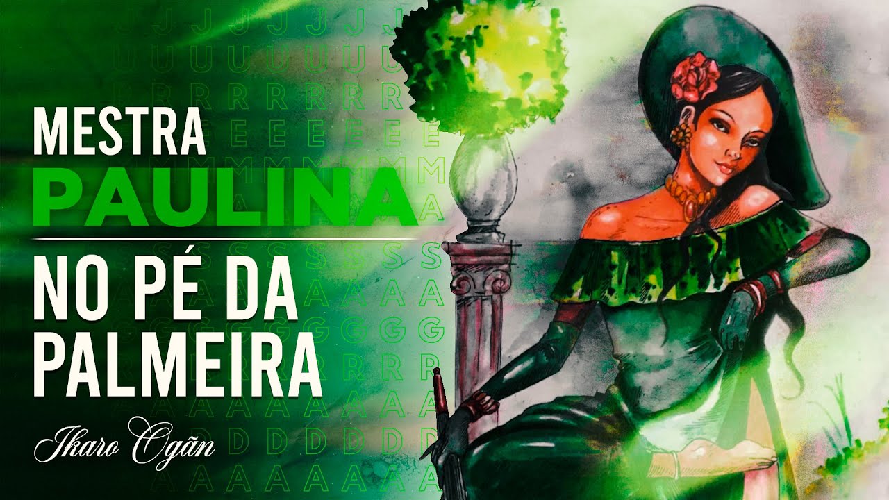 Ponto da Mestra Paulina - No Pé da Palmeira