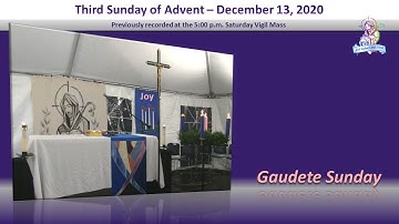 Third Sunday of Advent - Gaudete Sunday