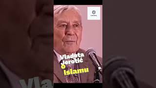 Srpski akademik Vladeta Jerotić o Islamu!