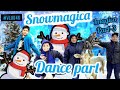 snow Imagica /extra part/ dance part with family full fun😄😃😃😄