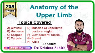 Anatomy of the Upper Limb ( Part - 1 ) : Fmge, Neet pg, NEXT and USMLE Step 1