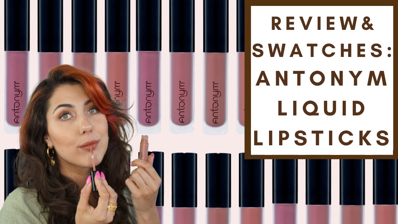 REVIEW & SWATCHES: ANTONYM LIQUID LIPSTICKS | Integrity Botanicals