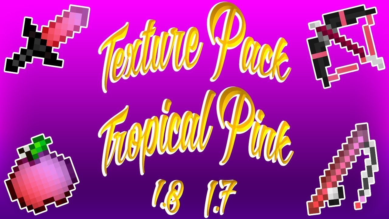 Minecraft PvP Texture Pack - Tropical 16x Pink - YouTube