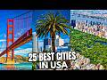 Best Cities In U.S.A. To Visit 2024