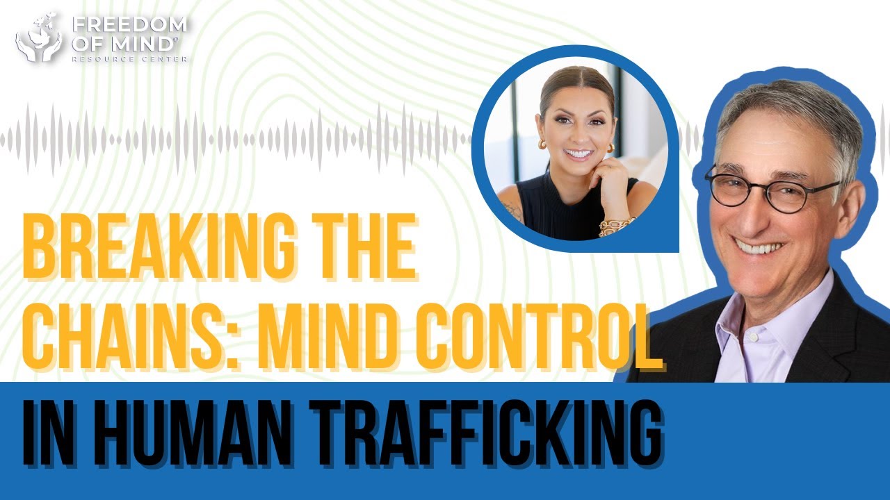 Доктор Стивен Хассан и Ребекка Бендер — Разрывая цепи: контроль над сознанием в торговле людьми