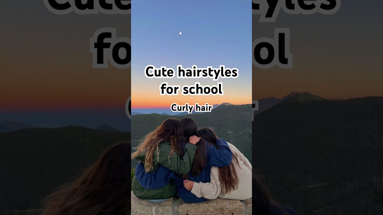 Cute Hairstyles For Curly Hair Aesthetic Preppy Style