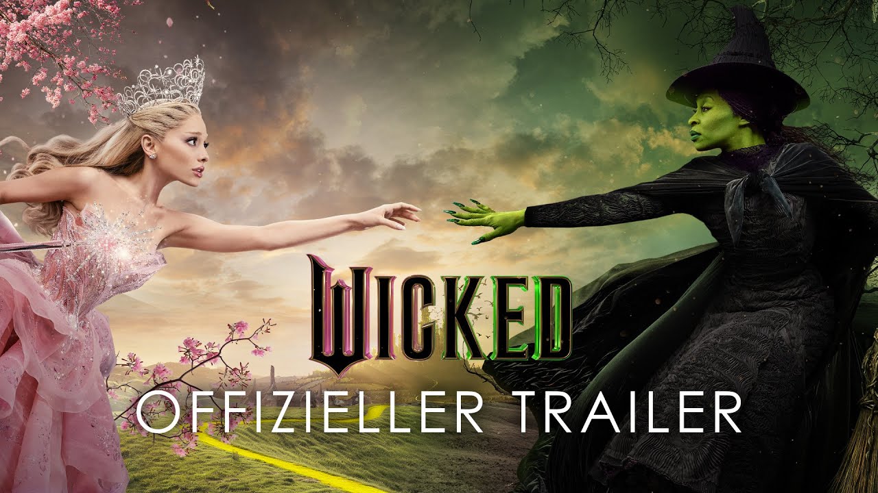 WICKED Trailer 2 German Deutsch (2024) Ariana Grande, Jeff Goldblum