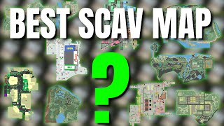 What Is The Best Map To SCAV On? - Escape From Tarkov