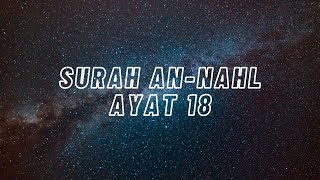 Murottal Merdu Surah An-Nahl Ayat 18 - Abu Abdillah