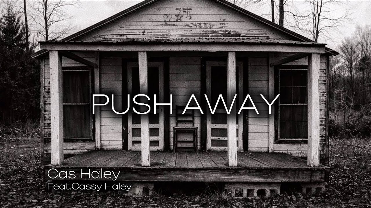 Pushaway – Cas Haley & Cassy Haley (Husband vs Wife Lyric Video) | The Front Porch