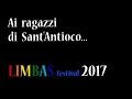 Limbas Festival 2017 Sardegna Sant&#39;Antioco