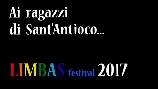 Limbas Festival 2017 Sardegna Sant&#39;Antioco