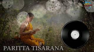 Download lagu PARITTA TISARANA