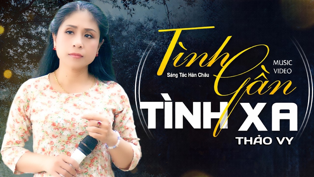 Tình Gần Tình Xa – Thảo Vy | Bolero Trữ Tình Ngọt Ngào Lay Động Triệu Con Tim || Thảo Vy Official