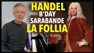 Handel's Birthday - Sarabande - La Follia