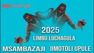 LIMBU LUCHAGULA AUDIO 2025 BY Jimotoli Upule