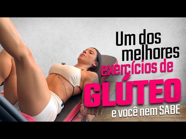 Ative mais seu glúteo com essa técnica, By Tay Training