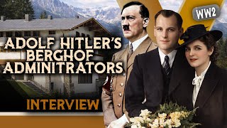 Interview with Adolf Hitler's Property Administrators on the Berghof - Willi \u0026 Gretl Mitlstrasser