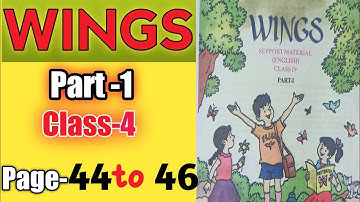Wings class 4 Part-1 page 44- 46,activity-1,2,3@StudyMapping