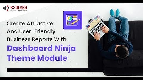 Improvise your business Reports with the Dashboard Ninja Theme