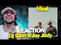 NEW SHHHH!!!! Dj Clen ft. Jay Jody - Viral (REACTION)