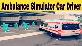 Ambulance Simulator Car Driver|Irim hsak channel  screenshot 1