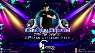 Dj Ambrose | Chutney Rewind | Kanchan Greatest Hits