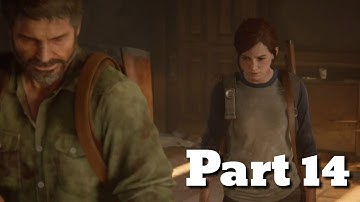 THE LAST OF US 2 Gameplay Part 14 | Finding Strings