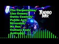 🎵 Turbo Mix - Set Mix 55 - The Corporation/Lisa Gomez/Outta Control/Public Art/Mc Sar/Cultura Beat🎵